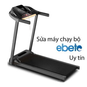 Sửa máy chạy bộ Ebete