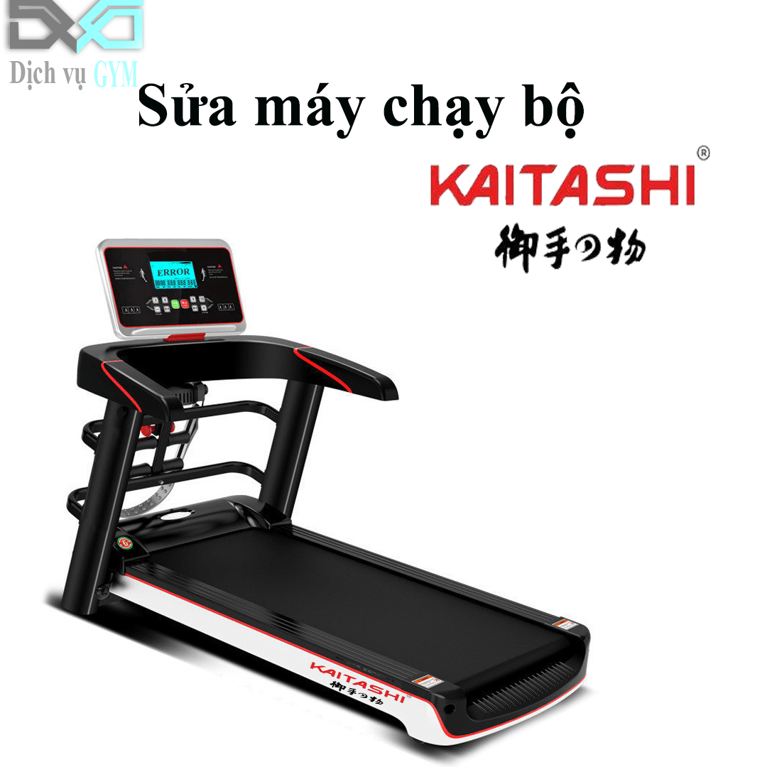 Sửa máy chạy bộ kaitashi